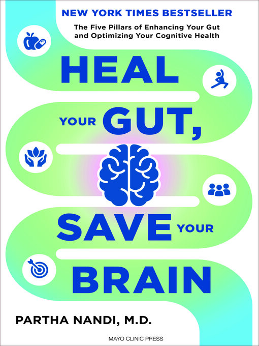 Title details for Heal Your Gut, Save Your Brain by Partha Nandi - Wait list